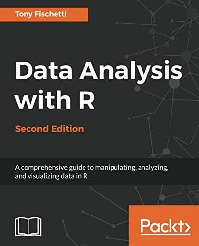 Data Analysis with R - Second Edition: A comprehensive guide to manipulating, analyzing, and visualizing data in R