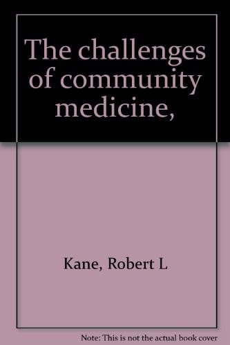 The challenges of community medicine