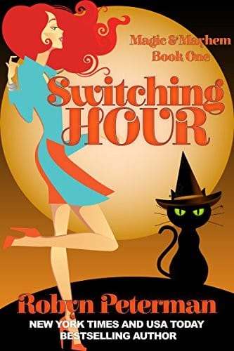 Switching Hour: Magic and Mayhem Book One