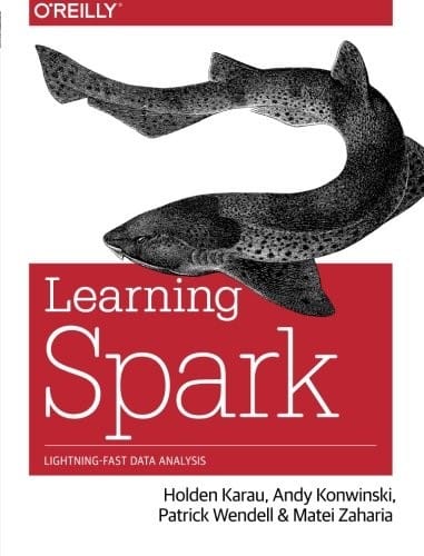 Learning Spark: Lightning-Fast Big Data Analysis