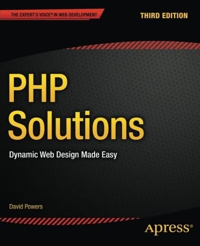 PHP Solutions: Dynamic Web Design Made Easy