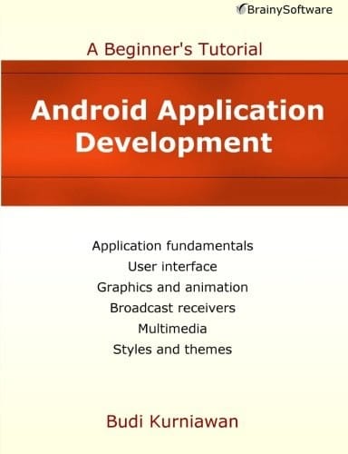 Android Application Development: A Beginner's Tutorial
