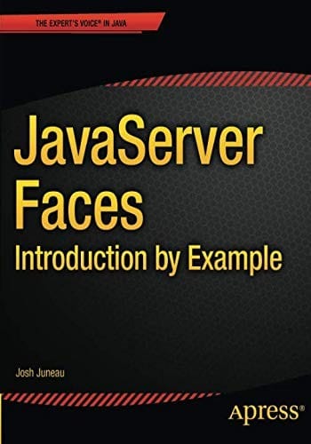 JavaServer Faces: Introduction by Example: Introduction by Example