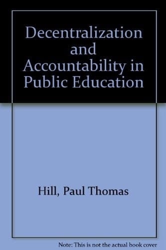 Decentralization and accountability in public education