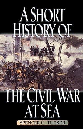 A short history of the Civil War at sea