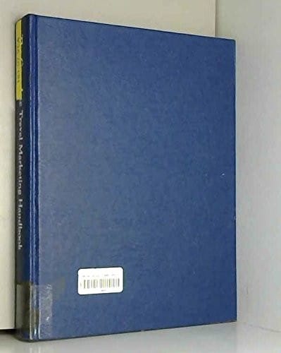 The Complete travel marketing handbook: 37 industry experts share their secrets