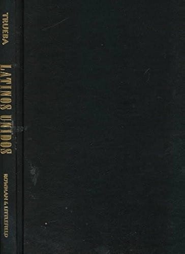 Latinos Unidos: From Cultural Diversity to the Politics of Solidarity (Critical Perspectives Series)