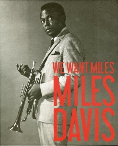 We Want Miles: Miles Davis vs. Jazz