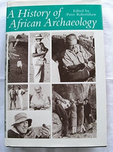 A History of African Archaeology
