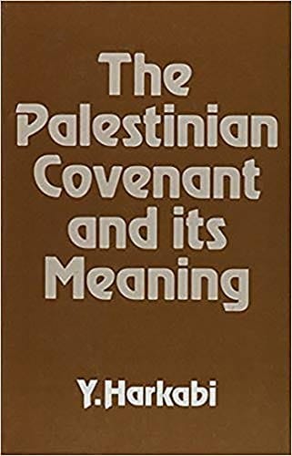 The Palestinian covenant and its meaning