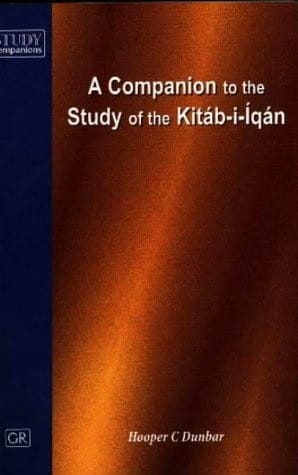 Companion to the Study of the Kitab-i-Iqan