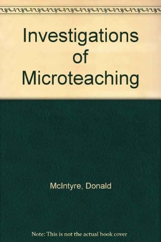 Investigations of microteaching