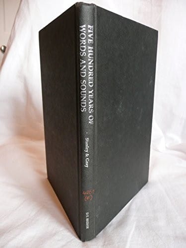 Five Hundred Years of Words and Sounds