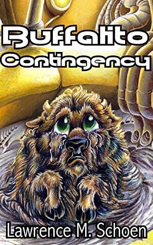 Buffalito Contingency (The Adventures of the Amazing Conroy Book 2)
