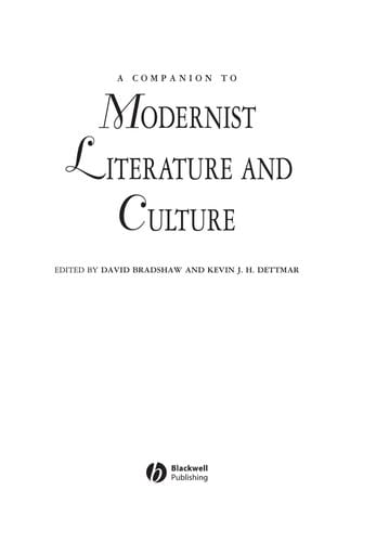 A companion to modernist literature and culture