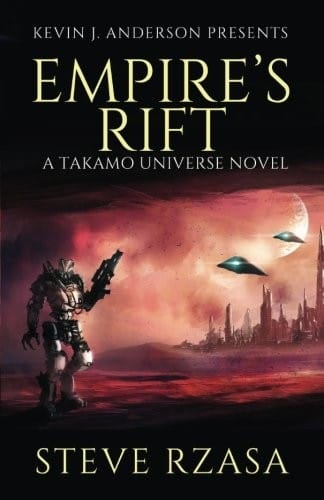 Empire's Rift: The Baedecker Invasion (A Takamo Universe Story) (Volume 1)