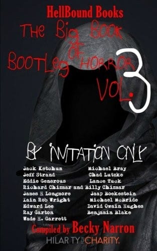 The Big Book of Bootleg Horror Volume 3: By Invitation Only