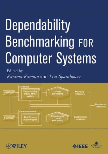 Dependability benchmarking for computer systems