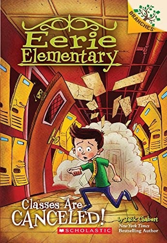 Classes Are Canceled! (Eerie Elementary)
