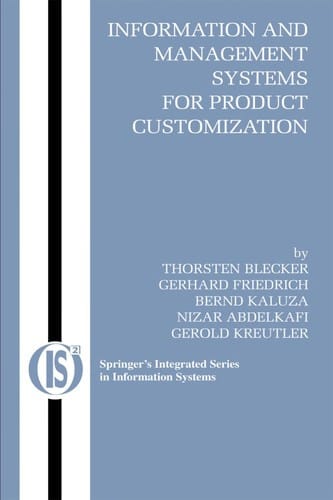 Information and management systems for product customization