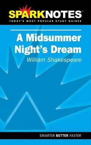 Spark Notes A Midsummer Night's Dream