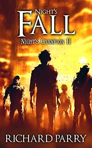 Night's Fall: A Werewolf Supernatural Thriller Epic (Night's Champion Book 2)
