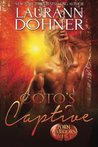 Coto's Captive (Zorn Warriors) (Volume 5)