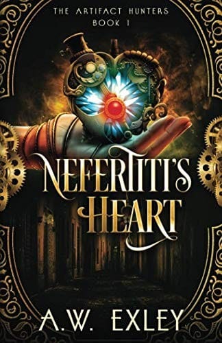 Nefertiti's Heart (The Artifact Hunters) (Volume 1)