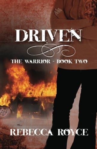 Driven: The Warrior - Book 2
