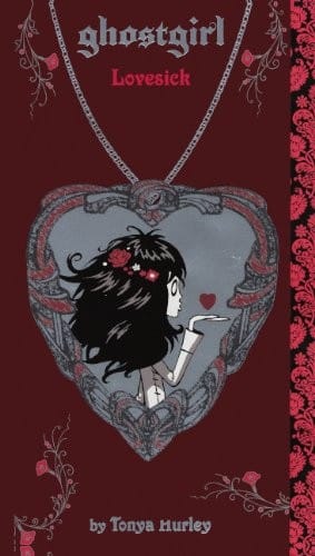Lovesick (Turtleback School & Library Binding Edition) (Ghostgirl (Pb))