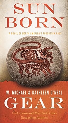 Sun Born: A People of Cahokia Novel (Book Two of the Morning Star Series) (North America's Forgotten Past)