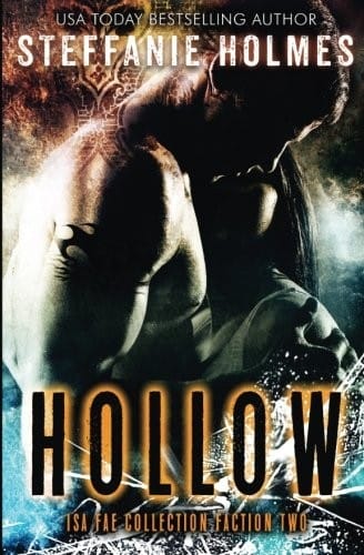 Hollow: An Isa Fae paranormal romance (Fallen Sorcery Isa Fae Collection) (Volume 2)