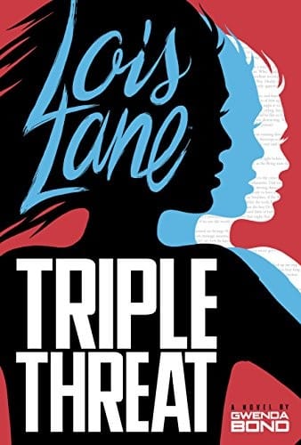 Triple Threat (Lois Lane Book 3)