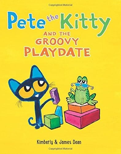 Pete the Kitty and the Groovy Playdate (Pete the Cat)