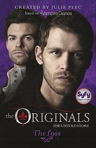 The Loss: Book 2 (The Originals)
