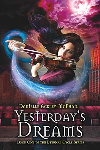 Yesterday's Dreams (The Eternal Cycle Book 1)