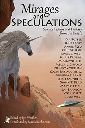 Mirages and Speculations: Science Fiction and Fantasy from the Desert