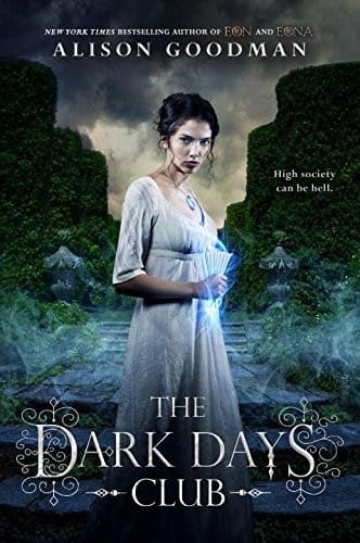 The Dark Days Club: Book 1 (A Lady Helen Novel)
