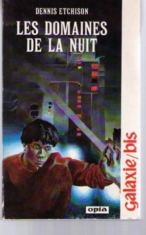 Les Domaines de la nuit (Galaxie bis)