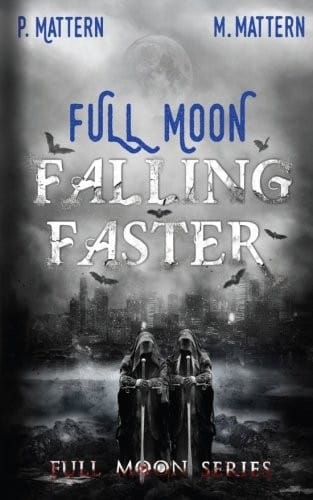 Full Moon Falling Faster (Volume 3)