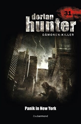 Dorian Hunter 31 - Panik in New York (German Edition)
