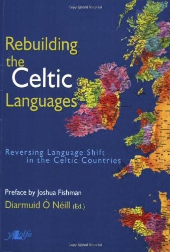 Rebuilding the Celtic languages