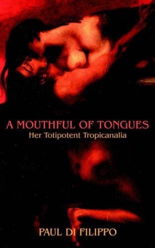 A Mouthful of Tongues