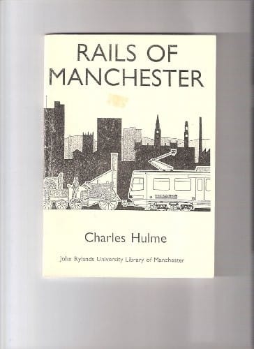 Rails of Manchester