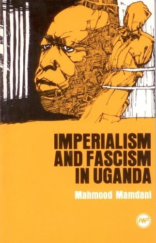 Imperialism and fascism in Uganda