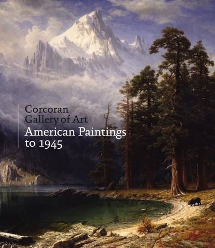 Corcoran Gallery of Art: American Paintings to 1945