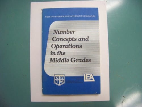 Number concepts and operations in the middle grades