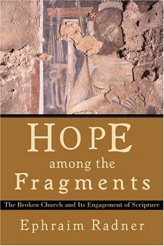 Hope among the Fragments