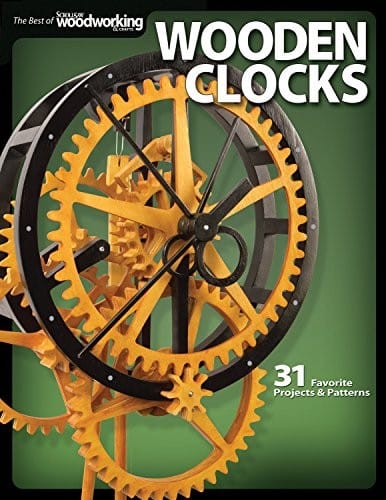 Wooden Clocks: 31 Favorite Projects & Patterns (Fox Chapel Publishing) Grandfather, Pendulum, Desk Clocks & More with Your Scroll Saw; Includes Beginner, Intermediate, and Advanced Designs