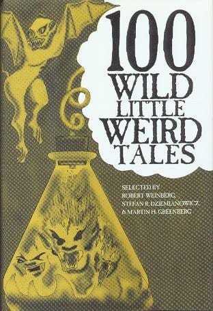 100 wild little weird tales